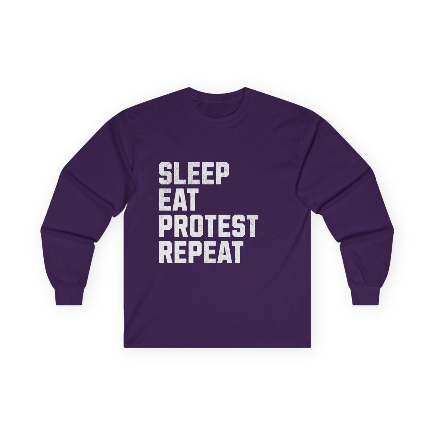 Sleep Eat Protest Repeat Unisex Ultra Cotton Long Sleeve Tee