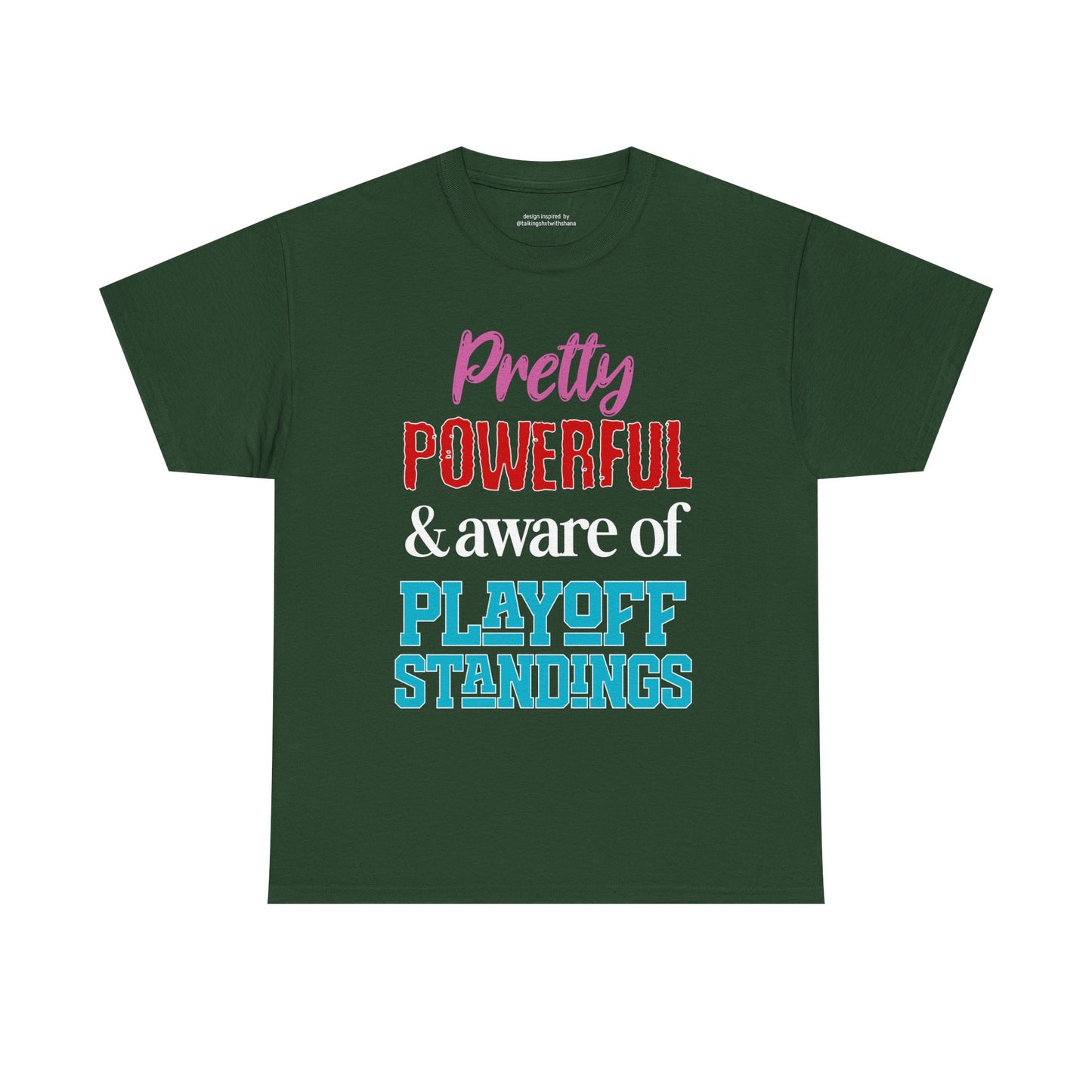 Pretty Powerful Unisex Heavy Cotton Tee