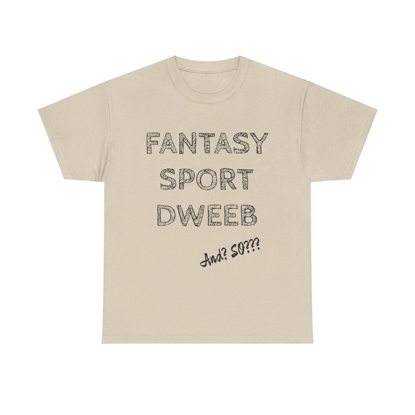 Fantasy Sports Dweeb Unisex Cotton T-Shirt