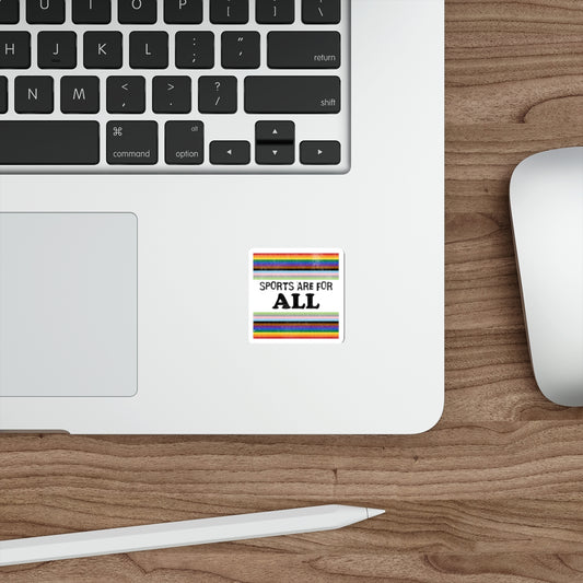 Sports Are For ALL Die-Cut Stickers