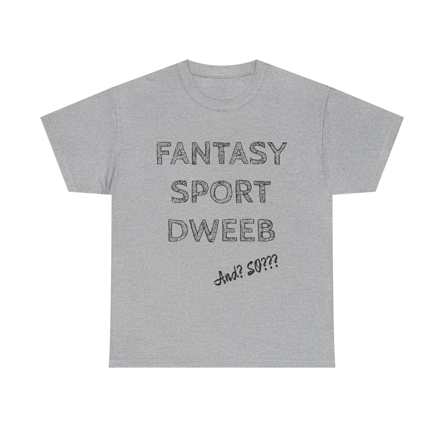 Fantasy Sports Dweeb Unisex Cotton T-Shirt