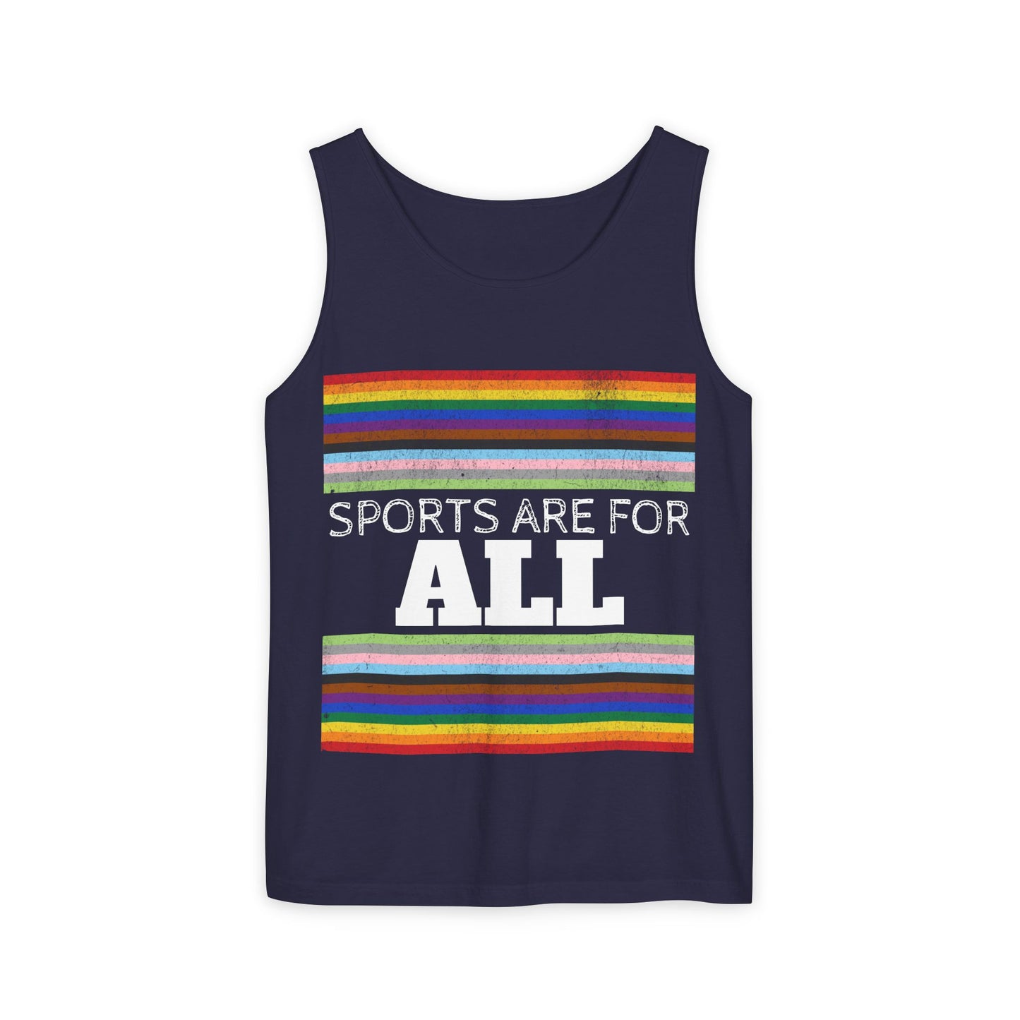 Sports Are For ALL Unisex Garment-Dyed Tank Top