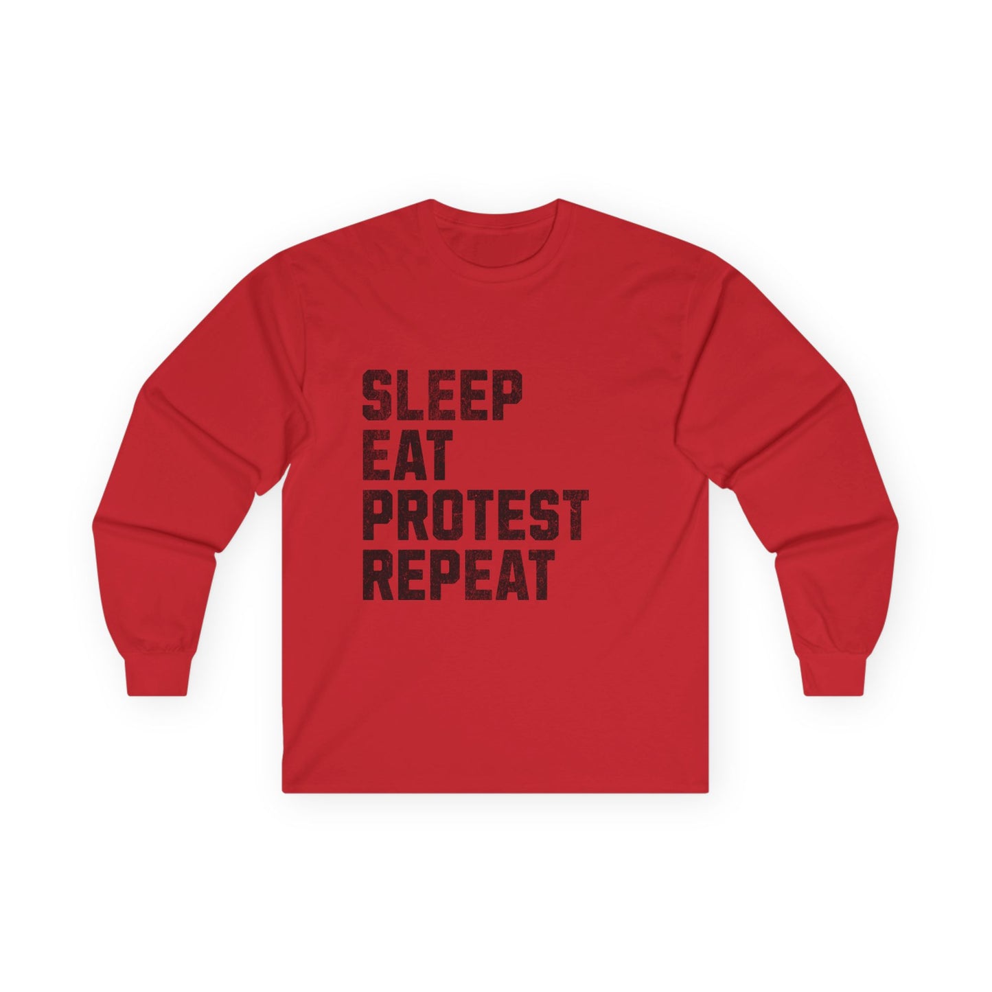Sleep Eat Protest Repeat Unisex Ultra Cotton Long Sleeve Tee