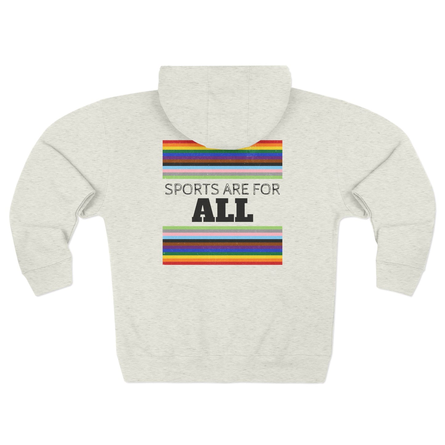 Sports Are For All Unisex Zip Hoodie
