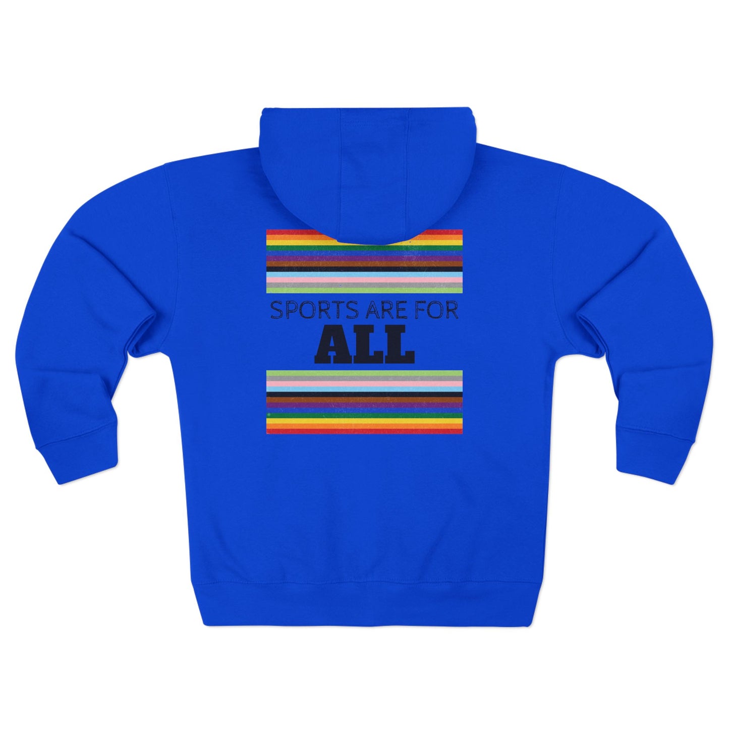 Sports Are For All Unisex Zip Hoodie