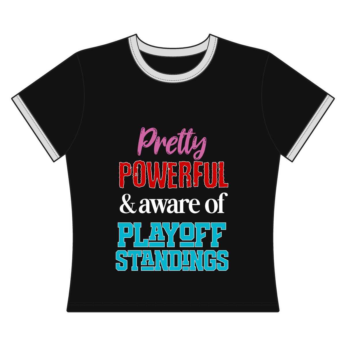 Pretty Powerful Women's Ringer Tee