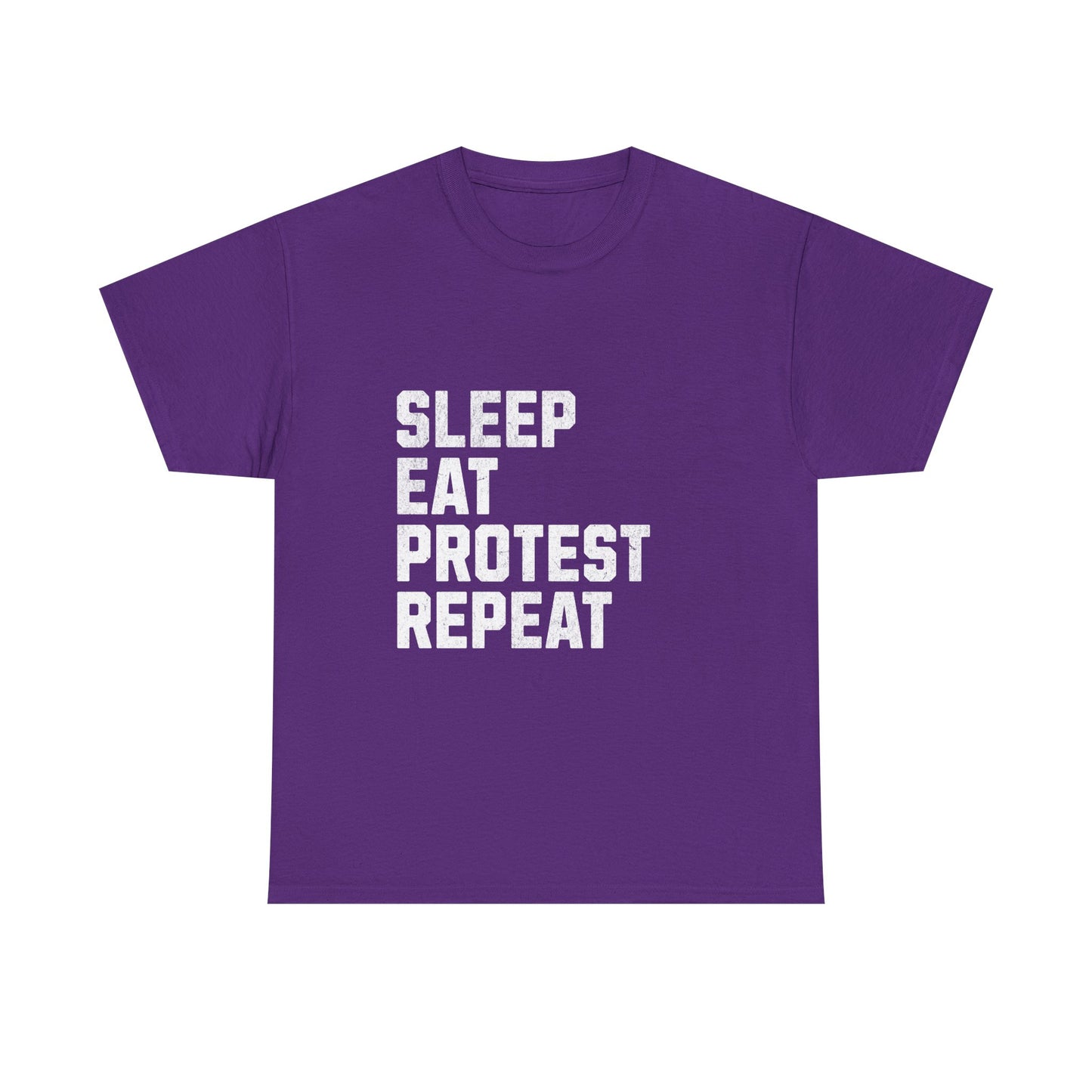 Sleep Eat Protest Repeat Unisex Heavy Cotton Tee