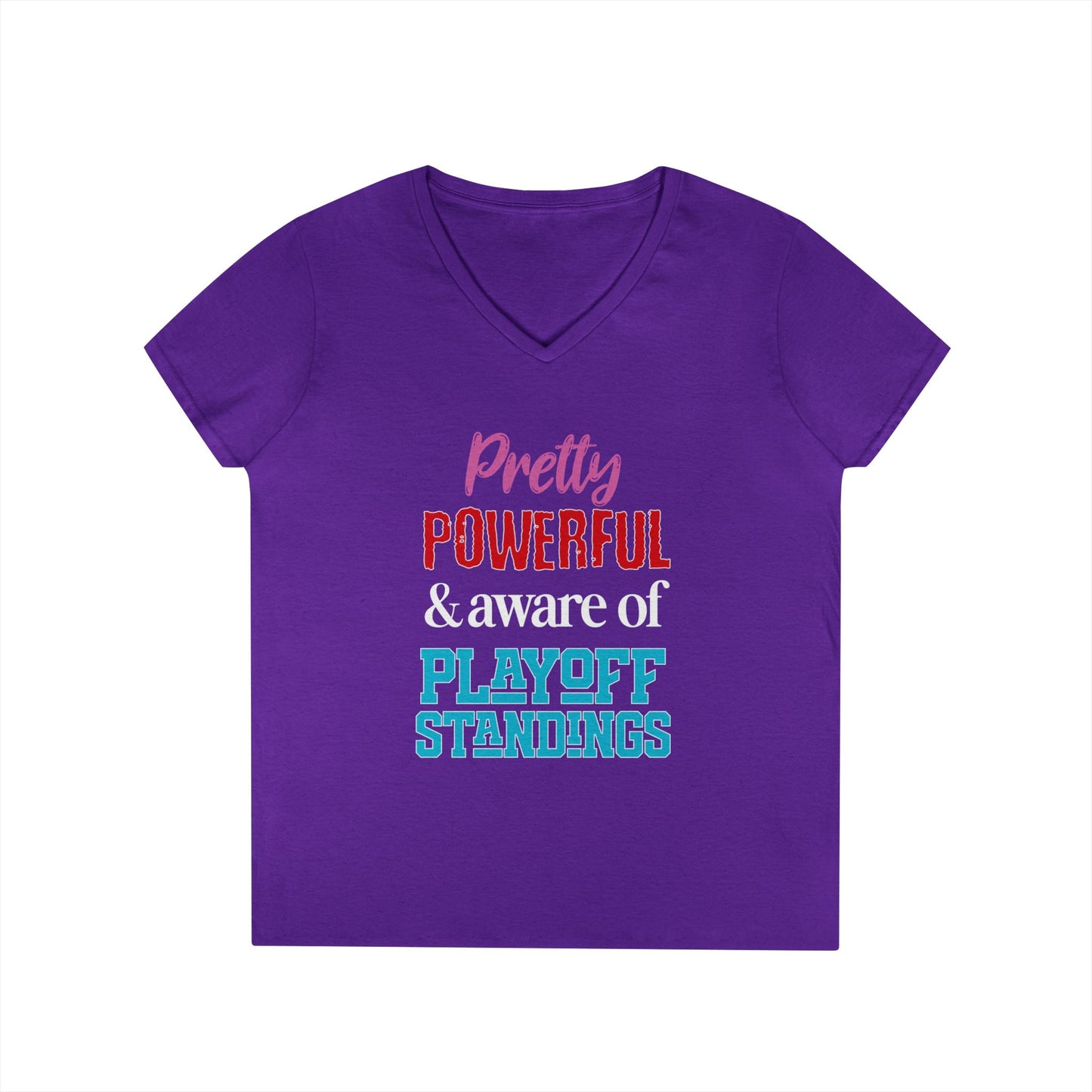 Pretty Powerful Ladies' V-Neck T-Shirt