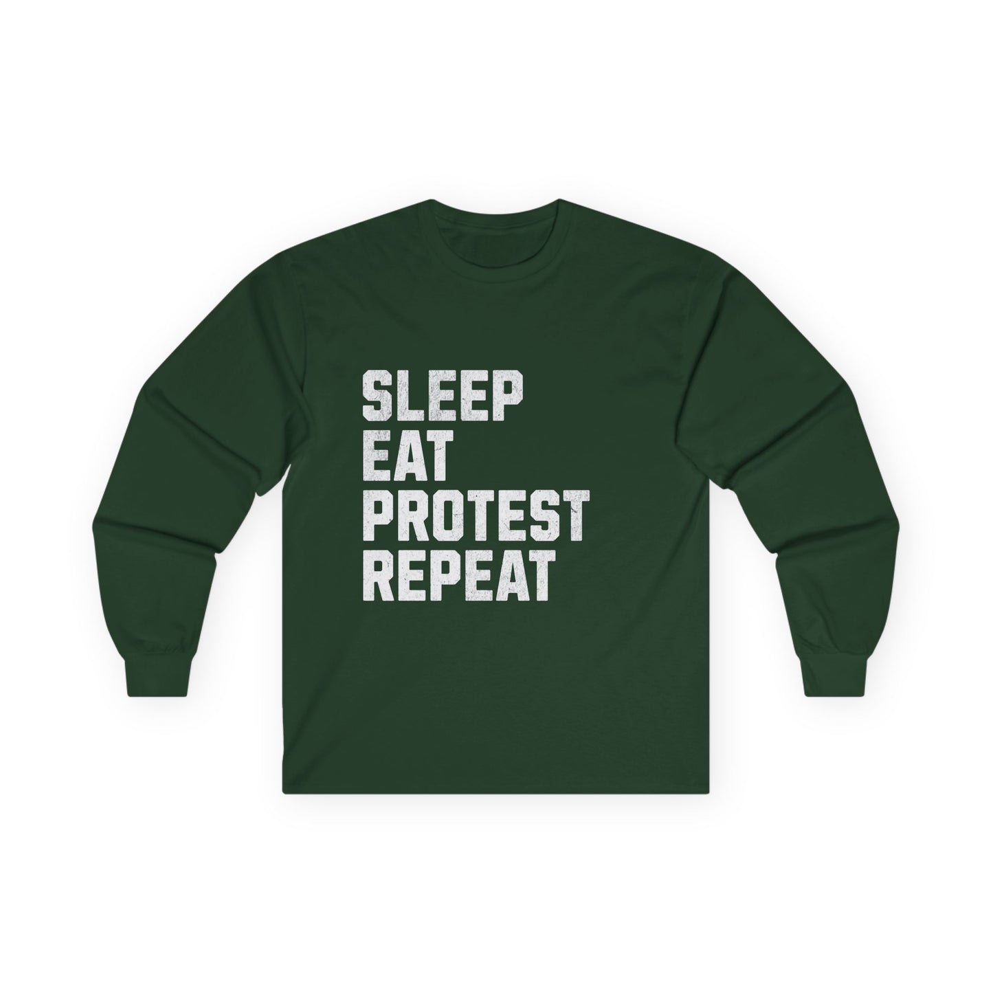 Sleep Eat Protest Repeat Unisex Ultra Cotton Long Sleeve Tee