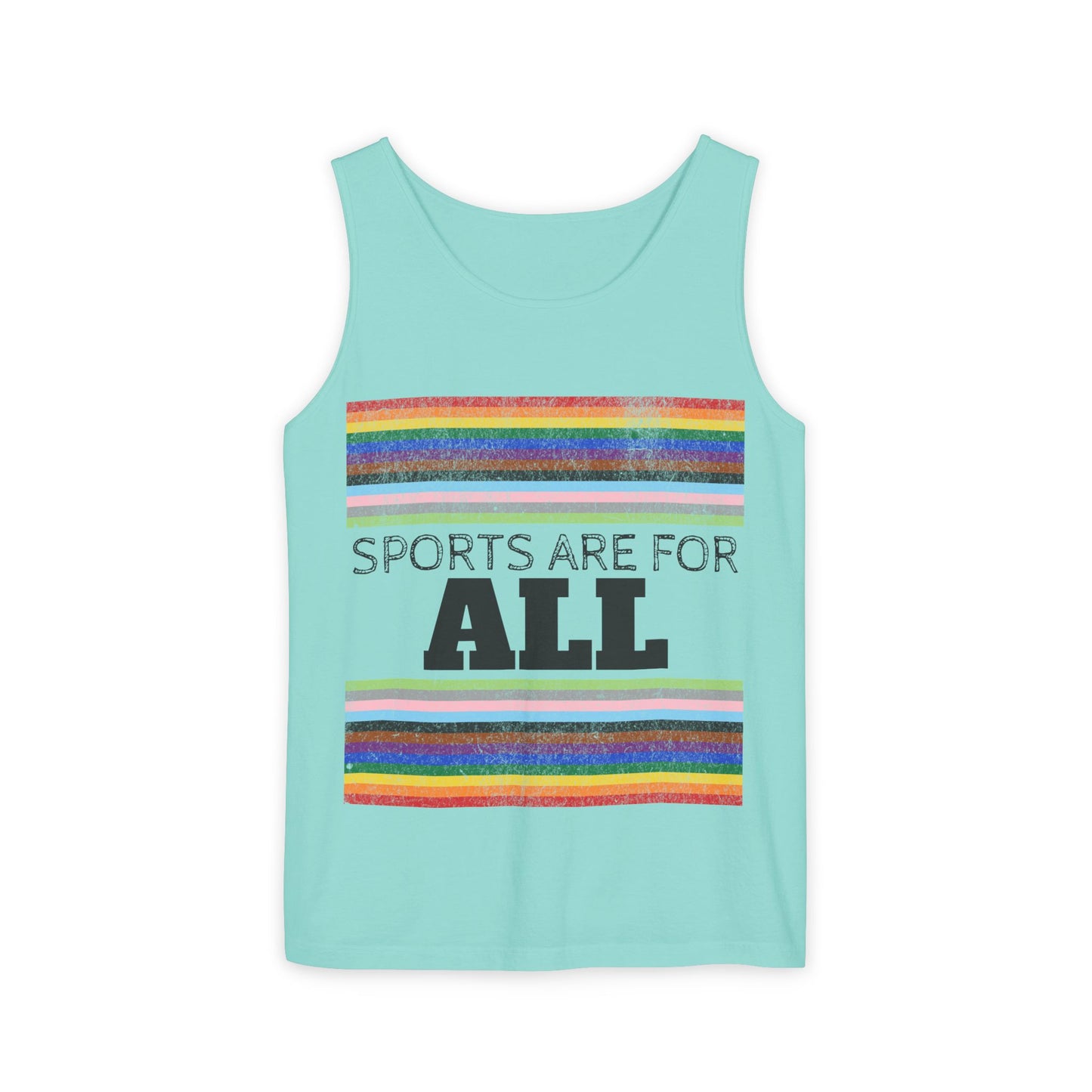 Sports Are For ALL Unisex Garment-Dyed Tank Top