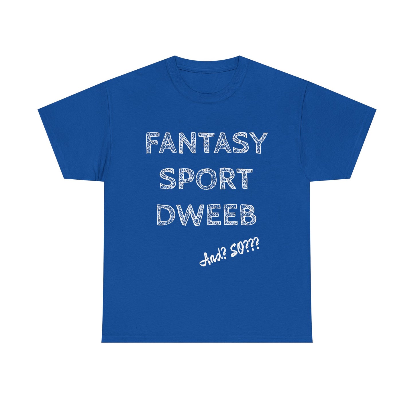 Fantasy Sports Dweeb Unisex Cotton T-Shirt