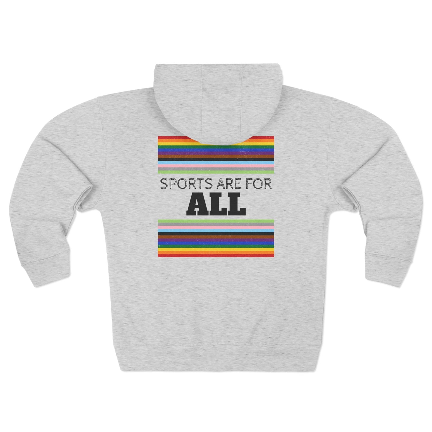 Sports Are For All Unisex Zip Hoodie