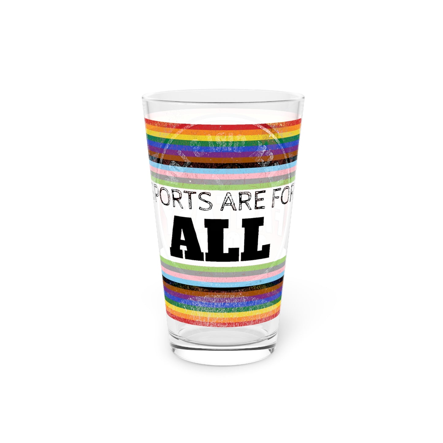 Sports Are for ALL 16oz Pint Glass