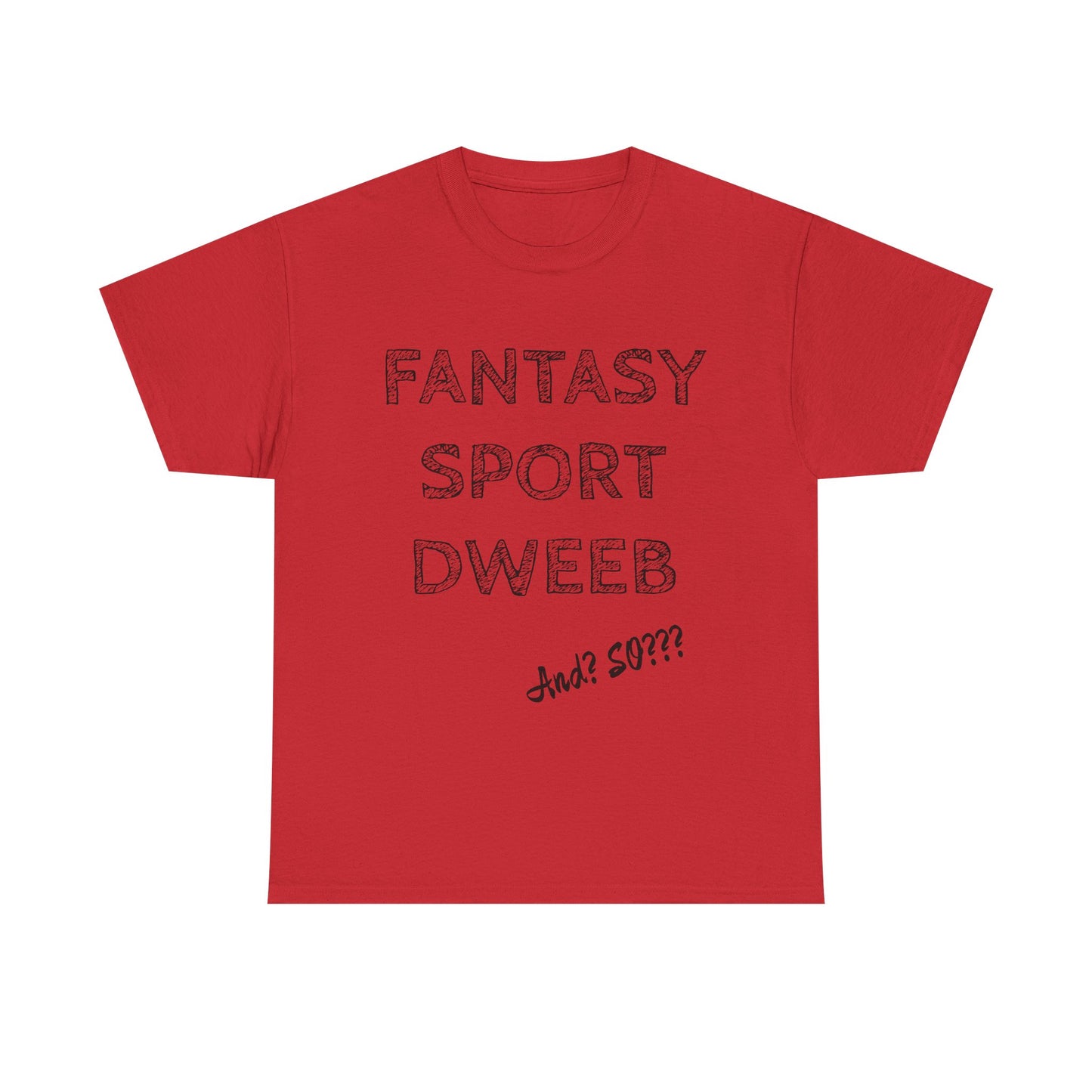 Fantasy Sports Dweeb Unisex Cotton T-Shirt
