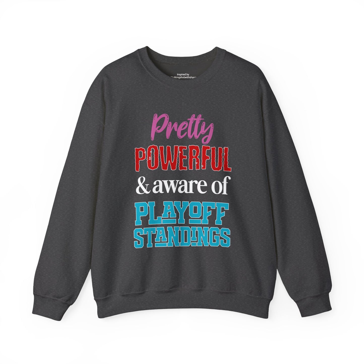 Pretty Powerful Unisex Heavy Blend™ Crewneck Sweatshirt