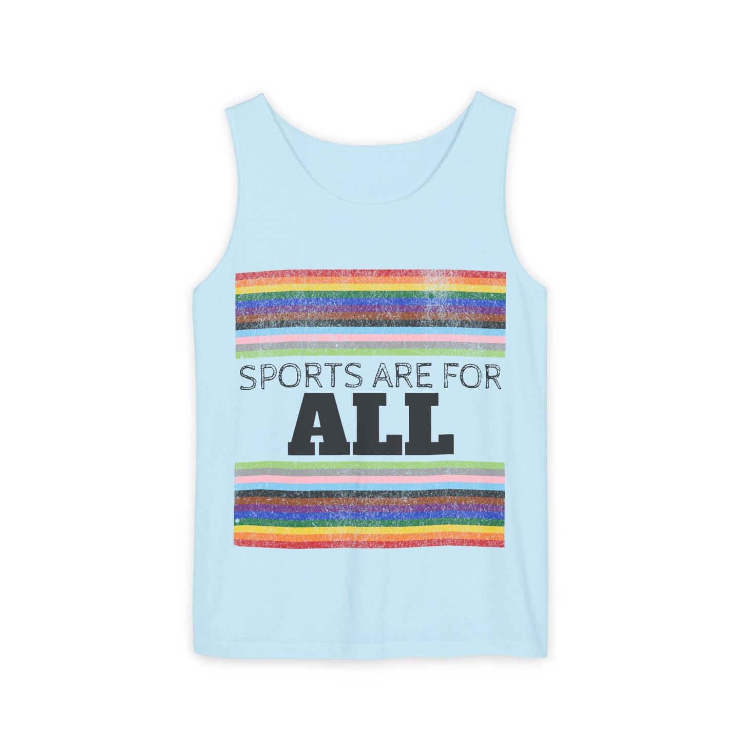 Sports Are For ALL Unisex Garment-Dyed Tank Top