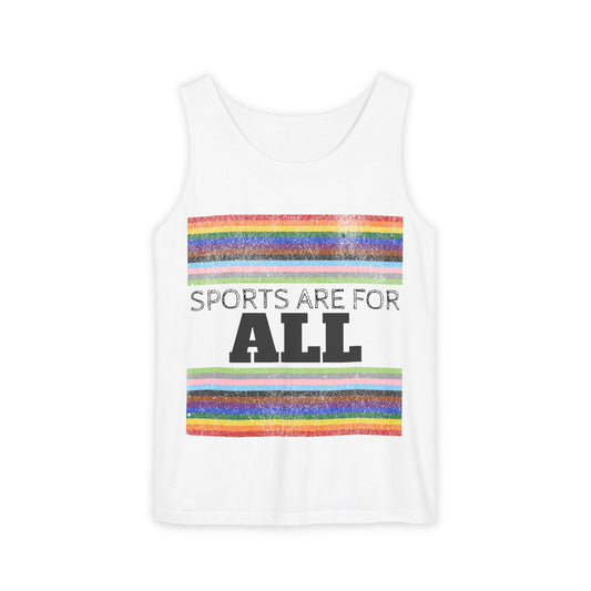 Sports Are For ALL Unisex Garment-Dyed Tank Top