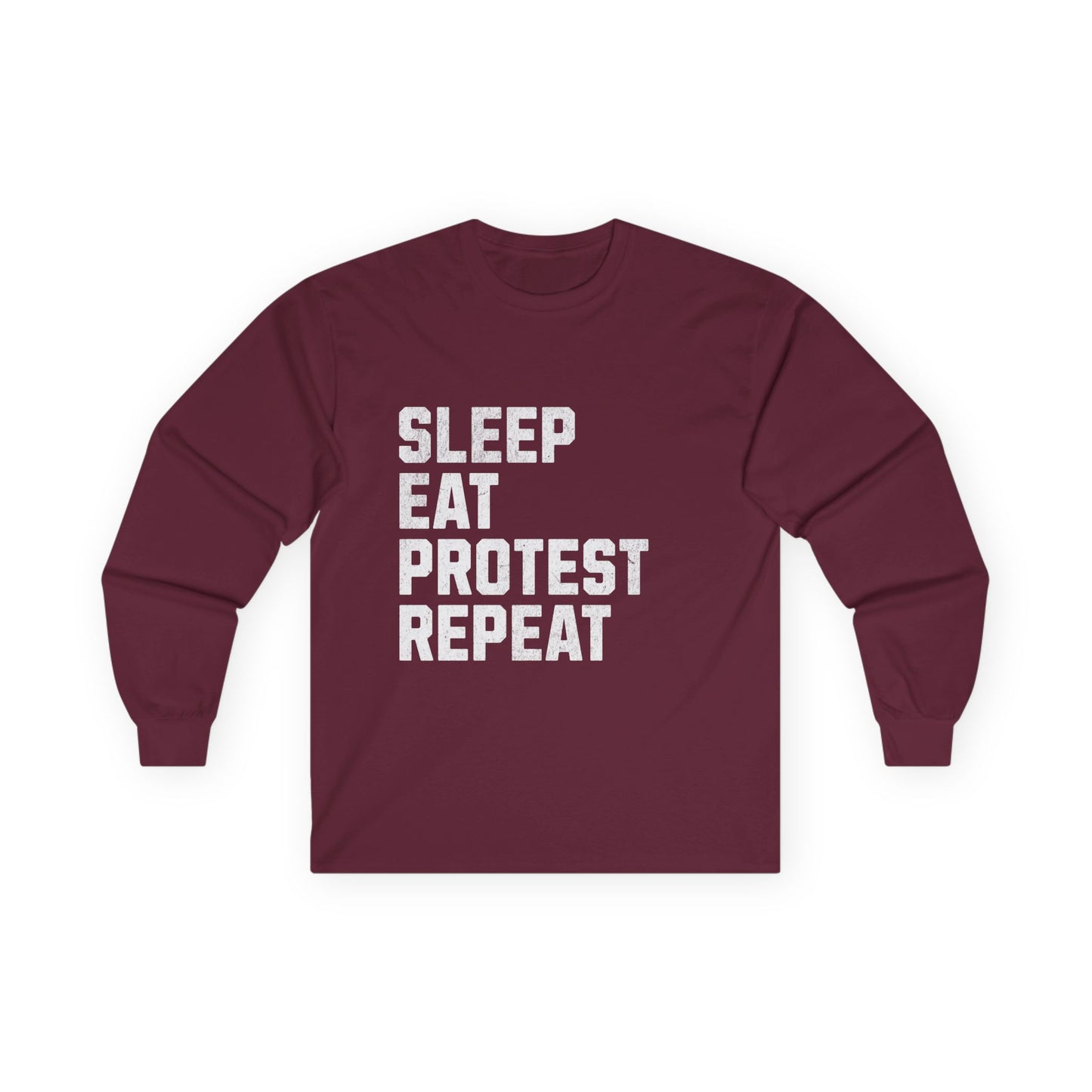 Sleep Eat Protest Repeat Unisex Ultra Cotton Long Sleeve Tee