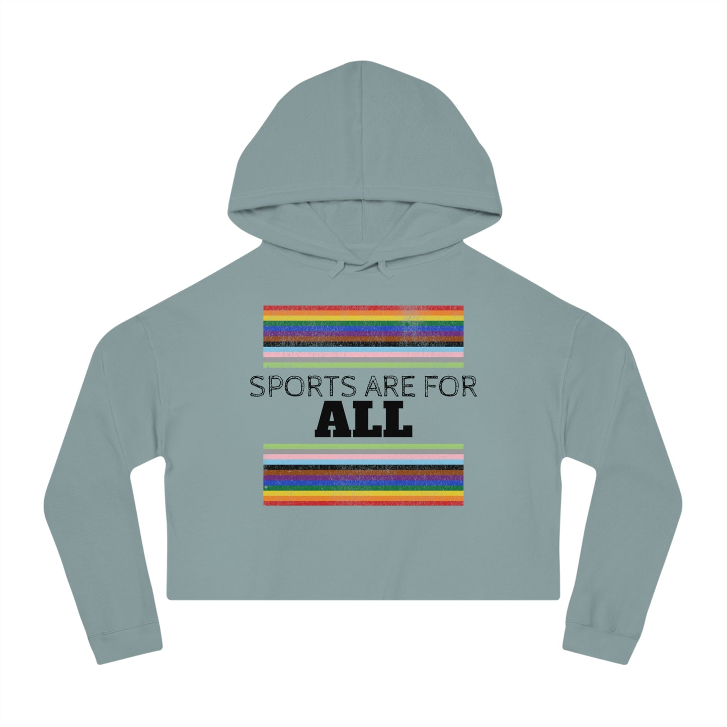 Sports Are For ALL Women’s Cropped Hooded Sweatshirt