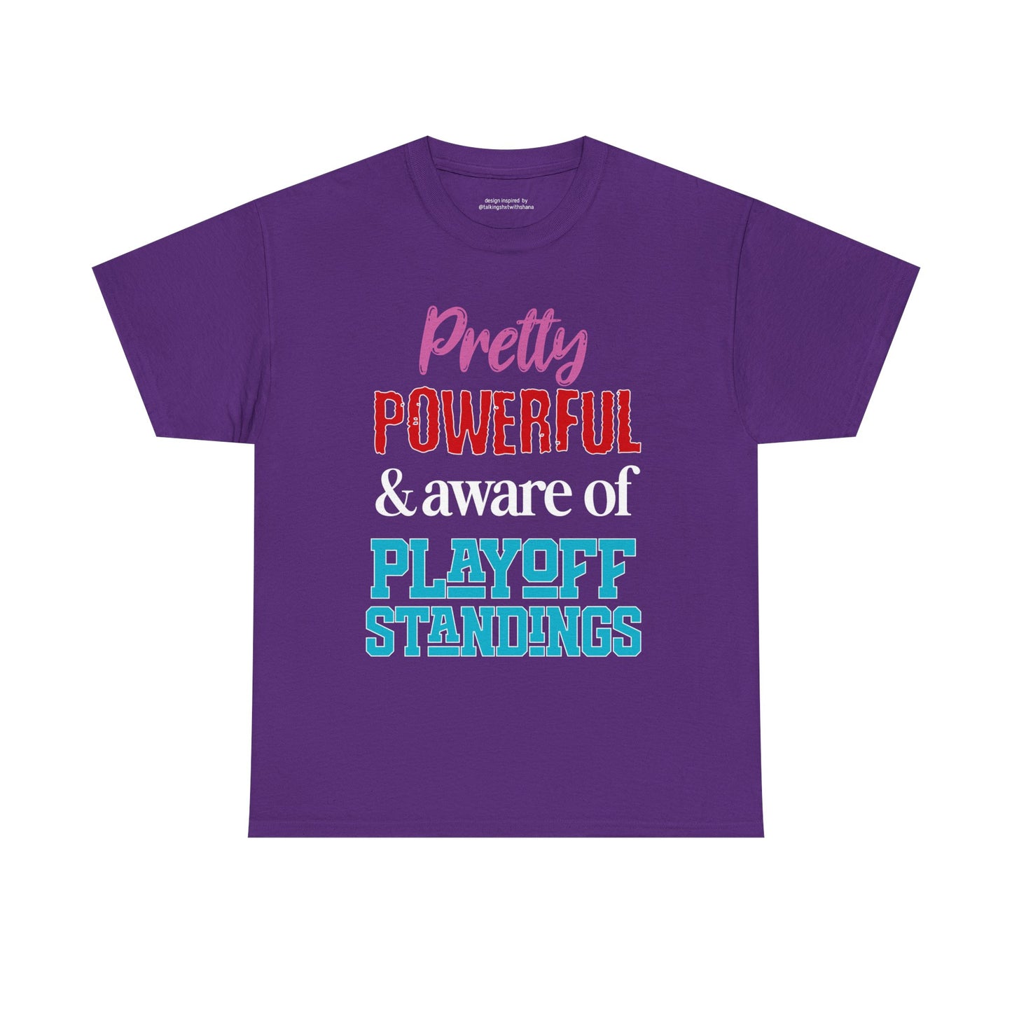 Pretty Powerful Unisex Heavy Cotton Tee