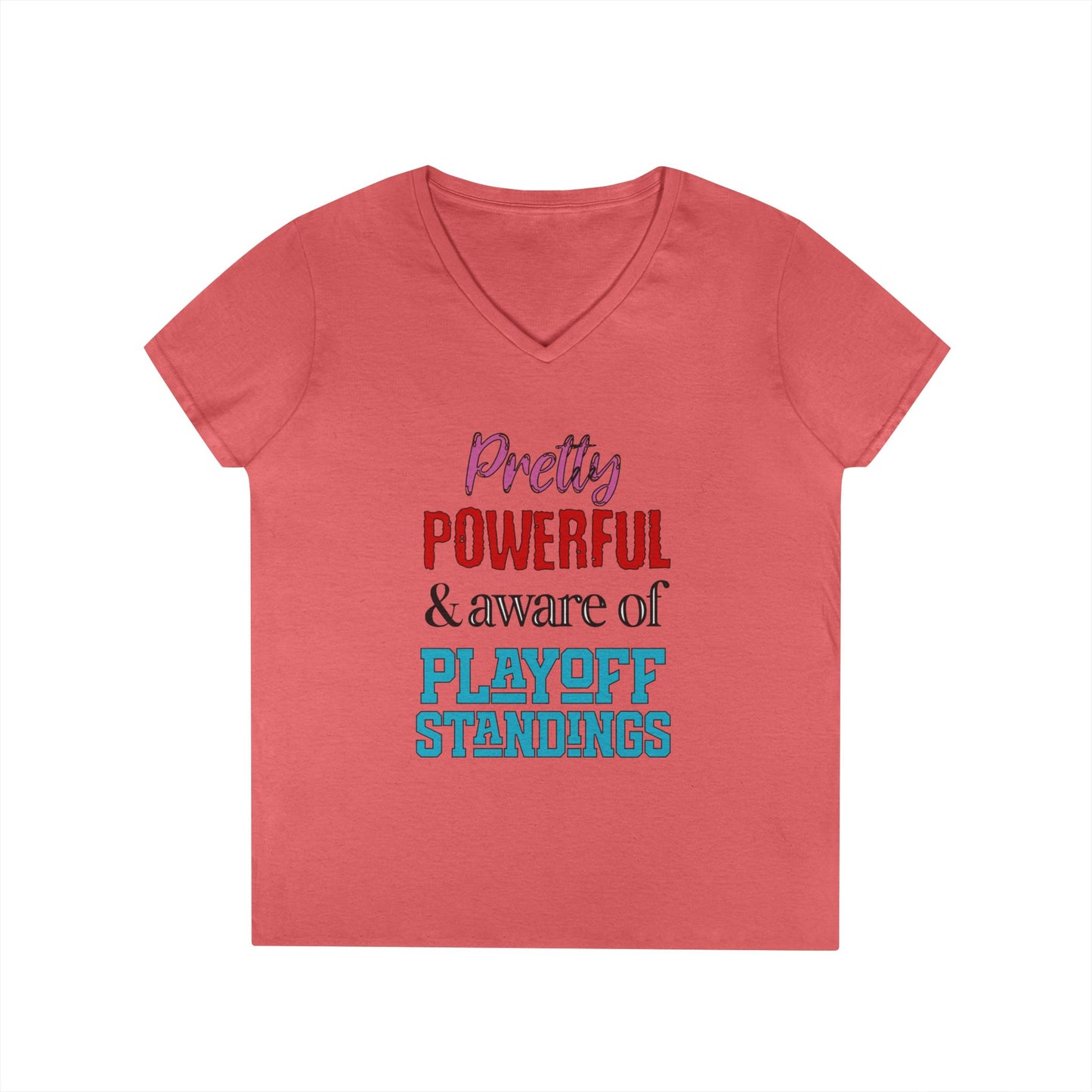 Pretty Powerful Ladies' V-Neck T-Shirt