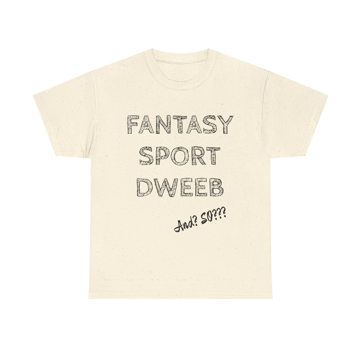 Fantasy Sports Dweeb Unisex Cotton T-Shirt