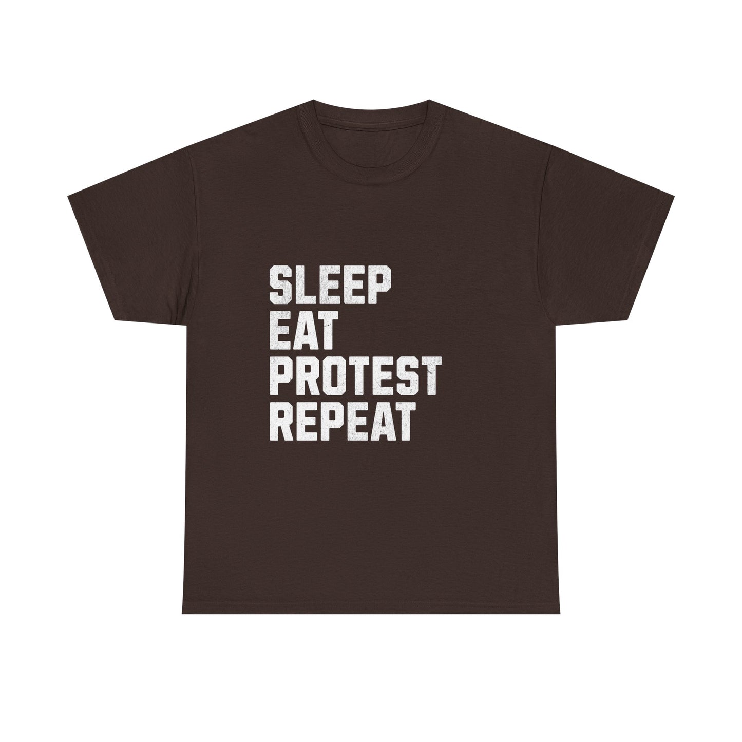 Sleep Eat Protest Repeat Unisex Heavy Cotton Tee