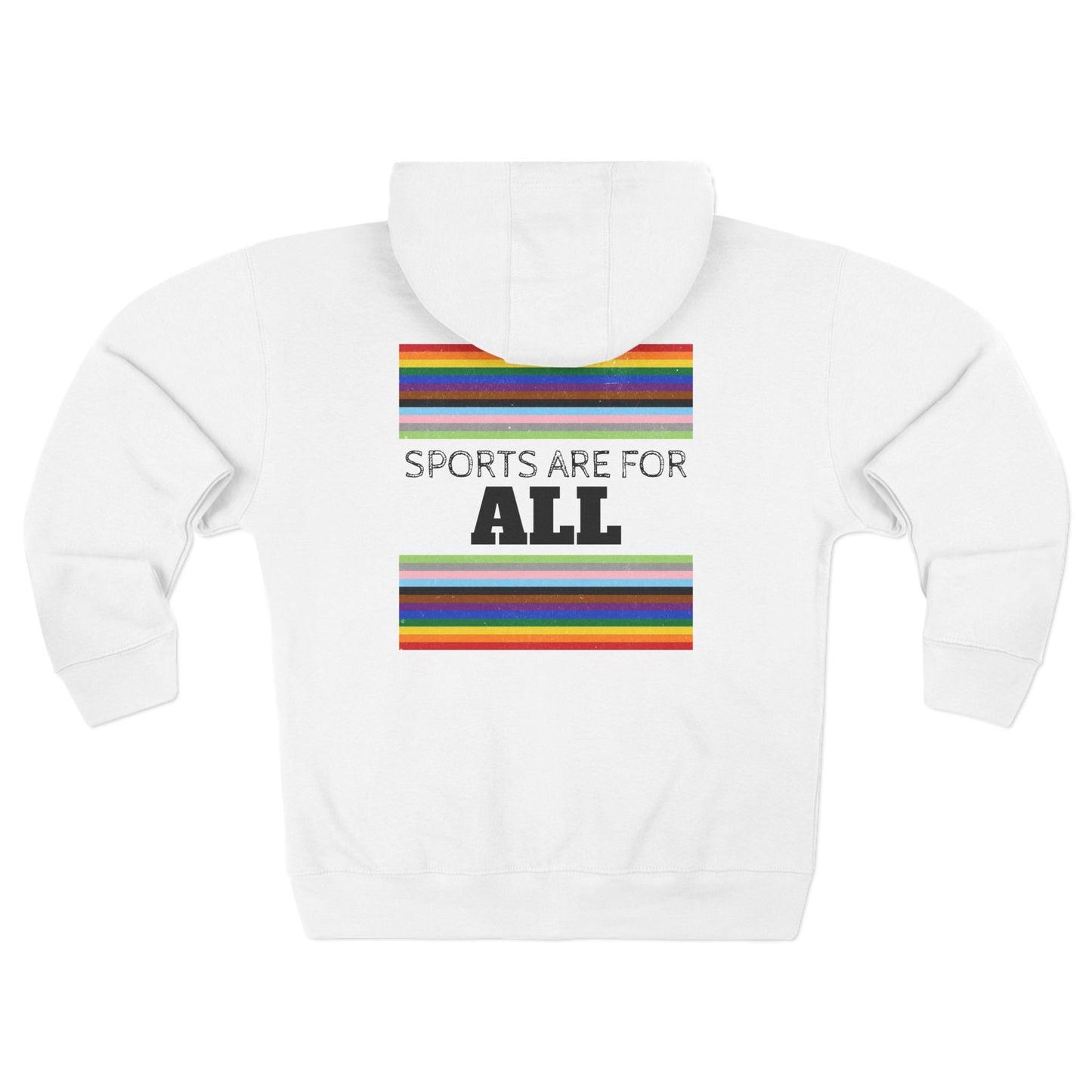 Sports Are For All Unisex Zip Hoodie