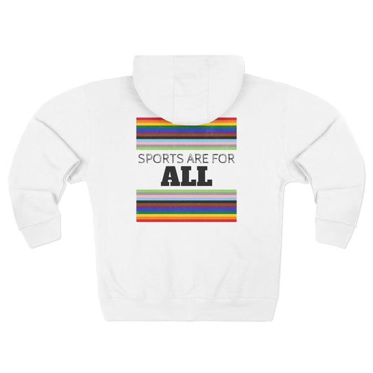 Sports Are For All Unisex Zip Hoodie