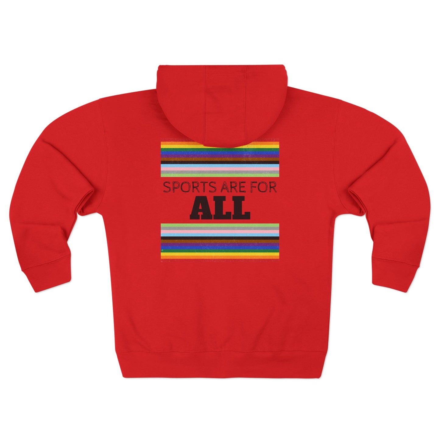 Sports Are For All Unisex Zip Hoodie
